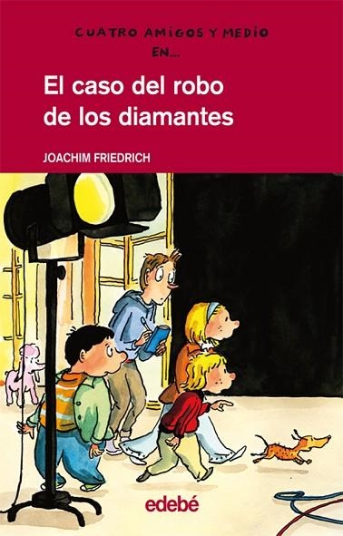 EL CASO DEL ROBO DE LOS DIAMANTES | 9788423678334 | FRIEDRICH, JOACHIM  | Llibreria L'Odissea - Libreria Online de Vilafranca del Penedès - Comprar libros