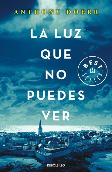LA LUZ QUE NO PUEDES VER | 9788466333849 | DOERR, ANTHONY | Llibreria L'Odissea - Libreria Online de Vilafranca del Penedès - Comprar libros
