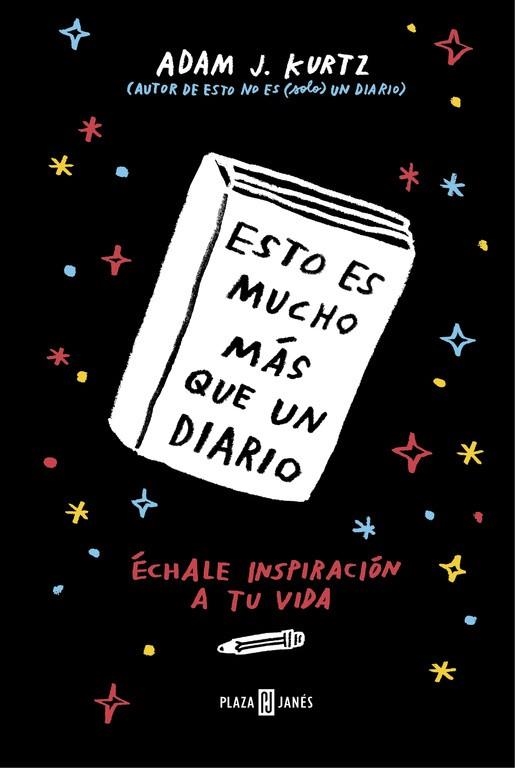 ESTO ES MUCHO MÁS QUE UN DIARIO | 9788401017605 | KURTZ, ADAM J | Llibreria L'Odissea - Libreria Online de Vilafranca del Penedès - Comprar libros