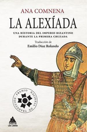 LA ALEXÍADA | 9788416222407 | COMNENA, ANA | Llibreria Online de Vilafranca del Penedès | Comprar llibres en català