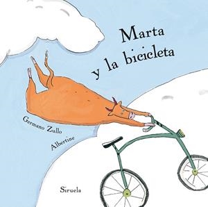 MARTA Y LA BICICLETA | 9788416854189 | ZULLO, GERMANO / ALBERTINE | Llibreria Online de Vilafranca del Penedès | Comprar llibres en català