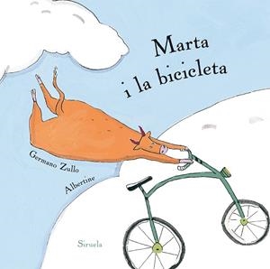MARTA I LA BICICLETA | 9788416854479 | ZULLO, GERMANO / ALBERTINE | Llibreria Online de Vilafranca del Penedès | Comprar llibres en català