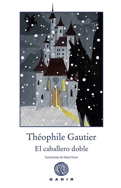 EL CABALLERO DOBLE | 9788494576522 | GAUTIER, THÉOPHILE | Llibreria L'Odissea - Libreria Online de Vilafranca del Penedès - Comprar libros