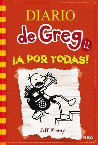 DIARIO DE GREG 11 A POR TODAS | 9788427210844 | KINNEY, JEFF | Llibreria L'Odissea - Libreria Online de Vilafranca del Penedès - Comprar libros