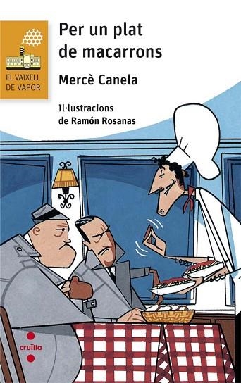 PER UN PLAT DE MACARRONS | 9788466141680 | CANELA, MERCÈ | Llibreria L'Odissea - Libreria Online de Vilafranca del Penedès - Comprar libros