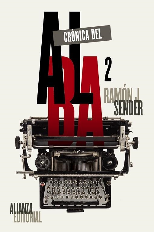CRÓNICA DEL ALBA 2 | 9788491044901 | SENDER, RAMÓN J | Llibreria L'Odissea - Libreria Online de Vilafranca del Penedès - Comprar libros