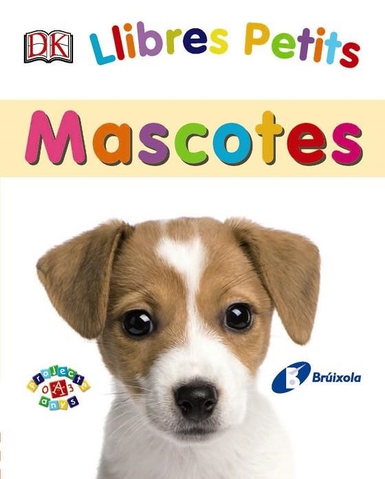 LLIBRES PETITS MASCOTES | 9788499067322 | VV. AA. | Llibreria L'Odissea - Libreria Online de Vilafranca del Penedès - Comprar libros