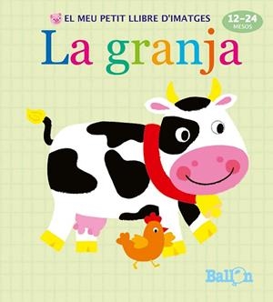 LA GRANJA - EL MEU PETIT LLIBRE D'IMATGES | 9789463074872 | AA. VV. | Llibreria L'Odissea - Libreria Online de Vilafranca del Penedès - Comprar libros