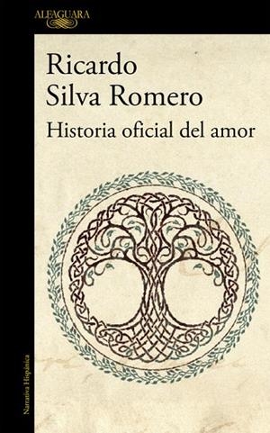 HISTORIA OFICIAL DEL AMOR (MAPA DE LAS LENGUAS) | 9788420428802 | SILVA ROMERO, RICARDO | Llibreria L'Odissea - Libreria Online de Vilafranca del Penedès - Comprar libros