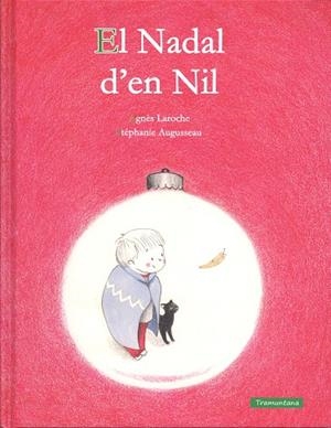 EL NADAL D' EN NIL | 9788416578290 | LAROCHE LAROCHE, AGNÈS | Llibreria Online de Vilafranca del Penedès | Comprar llibres en català