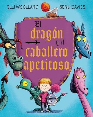 EL DRAGÓN Y EL CABALLERO APETITOSO | 9788416648627 | WOOLLARD, ELLI / DAVIES, BENJI | Llibreria L'Odissea - Libreria Online de Vilafranca del Penedès - Comprar libros