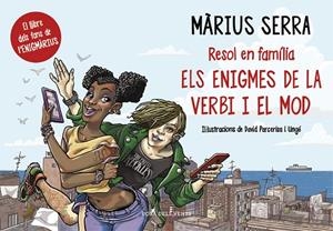 ELS ENIGMES DE LA VERBI I EL MOD | 9788416430390 | SERRA, MARIUS | Llibreria L'Odissea - Libreria Online de Vilafranca del Penedès - Comprar libros