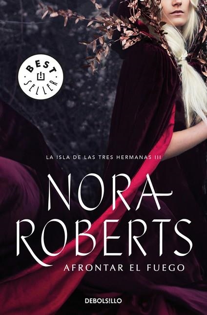 AFRONTAR EL FUEGO (LA ISLA DE LAS TRES HERMANAS 3) | 9788466337229 | ROBERTS, NORA | Llibreria L'Odissea - Libreria Online de Vilafranca del Penedès - Comprar libros