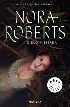 CIELO Y TIERRA (LA ISLA DE LAS TRES HERMANAS 2) | 9788466337212 | ROBERTS, NORA | Llibreria L'Odissea - Libreria Online de Vilafranca del Penedès - Comprar libros