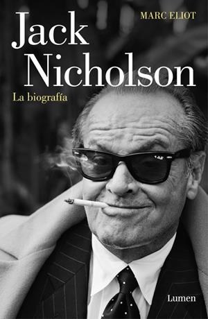 JACK NICHOLSON, LA BIOGRAFÍA | 9788426402073 | ELIOT, MARC | Llibreria L'Odissea - Libreria Online de Vilafranca del Penedès - Comprar libros