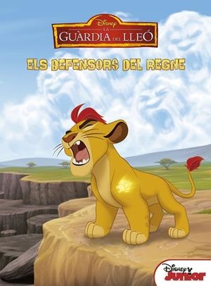 LA GUÀRDIA DEL LLEÓ ELS DEFENSORS DEL REGNE | 9788491371243 | DISNEY | Llibreria Online de Vilafranca del Penedès | Comprar llibres en català