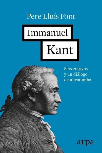 IMMANUEL KANT | 9788416601264 | LLUÍS FONT, PERE | Llibreria L'Odissea - Libreria Online de Vilafranca del Penedès - Comprar libros