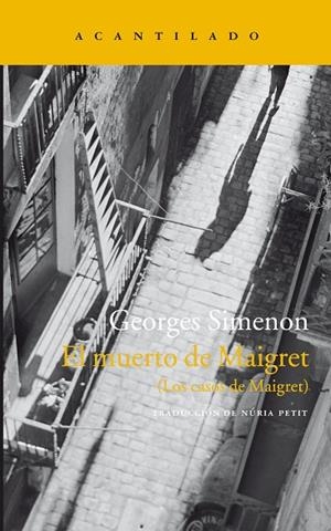 EL MUERTO DE MAIGRET | 9788416748167 | SIMENON, GEORGES | Llibreria L'Odissea - Libreria Online de Vilafranca del Penedès - Comprar libros