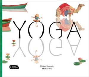 YOGA | 9788415518495 | RAVENTÓS BARANGÉ, MÍRIAM | Llibreria Online de Vilafranca del Penedès | Comprar llibres en català