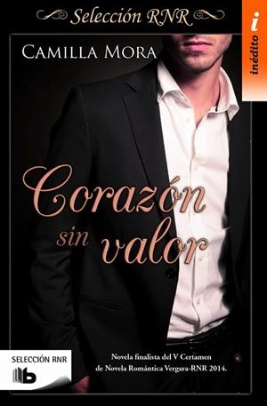 CORAZÓN SIN VALOR  | 9788490703090 | MORA, CAMILLA | Llibreria L'Odissea - Libreria Online de Vilafranca del Penedès - Comprar libros