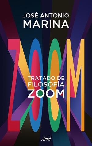 TRATADO DE FILOSOFÍA ZOOM | 9788434424555 | MARINA, JOSÉ ANTONIO  | Llibreria L'Odissea - Libreria Online de Vilafranca del Penedès - Comprar libros