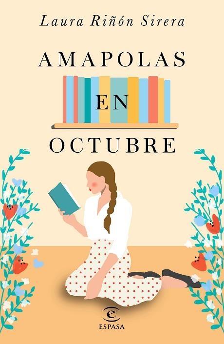 AMAPOLAS EN OCTUBRE | 9788467048568 | RIÑÓN, LAURA  | Llibreria L'Odissea - Libreria Online de Vilafranca del Penedès - Comprar libros