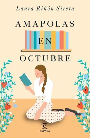 AMAPOLAS EN OCTUBRE | 9788467048568 | RIÑÓN, LAURA  | Llibreria Online de Vilafranca del Penedès | Comprar llibres en català