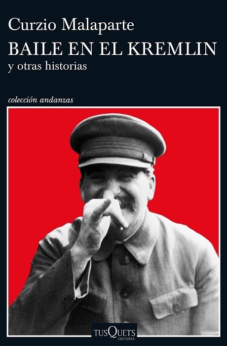 BAILE EN EL KREMLIN | 9788490663479 | MALAPARTE, CURZIO  | Llibreria Online de Vilafranca del Penedès | Comprar llibres en català