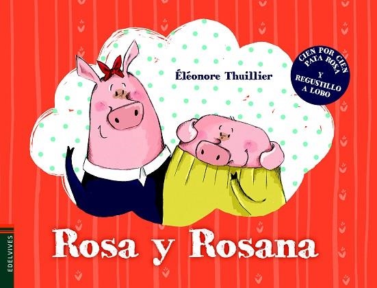 ROSA Y ROSANA | 9788414005361 | THUILLIER, ÉLÉONORE | Llibreria L'Odissea - Libreria Online de Vilafranca del Penedès - Comprar libros