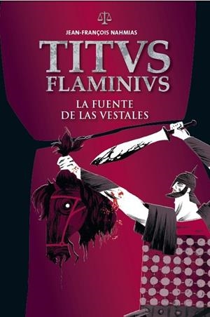 LA FUENTE DE LAS VESTALES | 9788414002230 | NAHMIAS, JEAN-FRANÇOIS | Llibreria Online de Vilafranca del Penedès | Comprar llibres en català