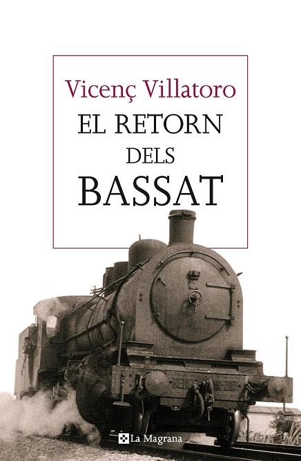 EL RETORN DELS BASSAT | 9788482648064 | VILLATORO LAMOLLA, VICENÇ | Llibreria L'Odissea - Libreria Online de Vilafranca del Penedès - Comprar libros