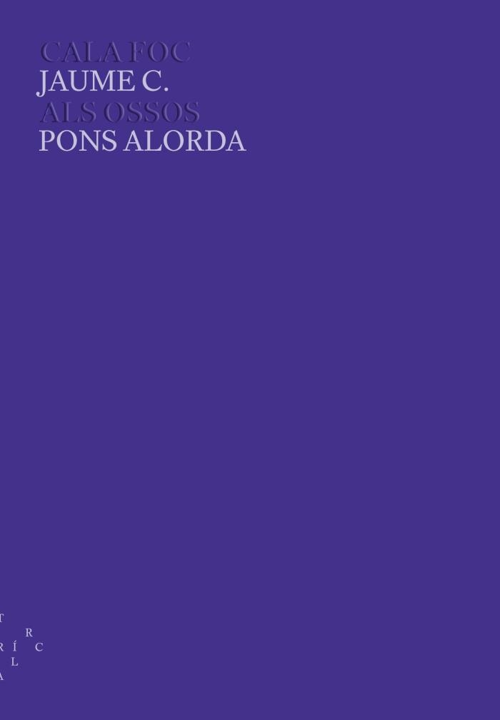 CALA FOC ALS OSSOS | 9788494326196 | PONS ALORDA, JAUME C. | Llibreria L'Odissea - Libreria Online de Vilafranca del Penedès - Comprar libros