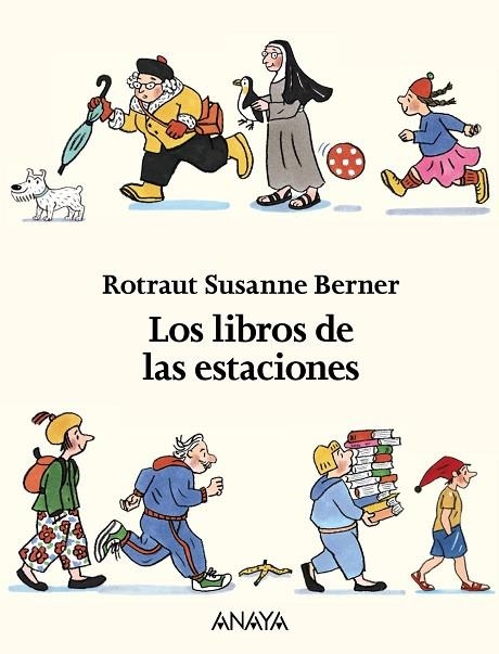 LOS LIBROS DE LAS ESTACIONES | 9788469809006 | BERNER, ROTRAUT SUSANNE | Llibreria L'Odissea - Libreria Online de Vilafranca del Penedès - Comprar libros