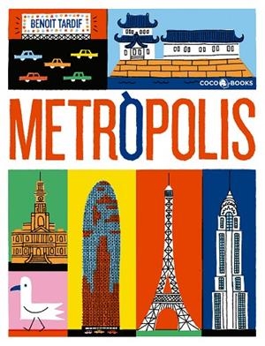 METRÒPOLIS | 9788494516733 | TARDIF, BENOÎT | Llibreria Online de Vilafranca del Penedès | Comprar llibres en català