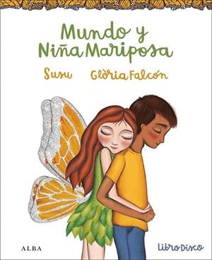 MUNDO Y NIÑA MARIPOSA | 9788490652367 | SUSU | Llibreria L'Odissea - Libreria Online de Vilafranca del Penedès - Comprar libros