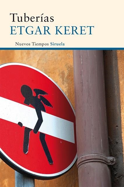 TUBERÍAS | 9788416854110 | KERET, ETGAR | Llibreria L'Odissea - Libreria Online de Vilafranca del Penedès - Comprar libros