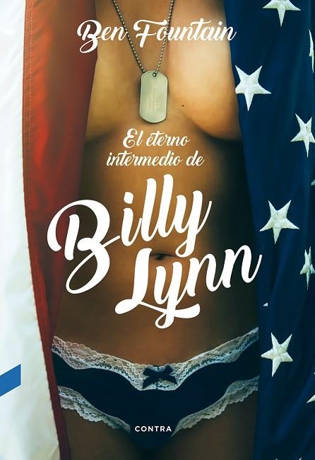 EL ETERNO INTERMEDIO DE BILLY LYNN | 9788494561238 | FOUNTAIN, BEN | Llibreria Online de Vilafranca del Penedès | Comprar llibres en català