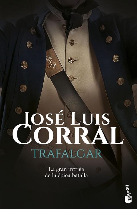 TRAFALGAR | 9788408160748 | CORRAL, JOSÉ LUIS  | Llibreria L'Odissea - Libreria Online de Vilafranca del Penedès - Comprar libros