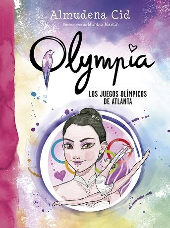 LOS JUEGOS OLÍMPICOS DE ATLANTA 9 | 9788420484587 | CID, ALMUDENA | Llibreria L'Odissea - Libreria Online de Vilafranca del Penedès - Comprar libros