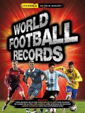 WORLD FOOTBALL RECORDS 2017 | 9788490436578 | AA. VV. | Llibreria L'Odissea - Libreria Online de Vilafranca del Penedès - Comprar libros