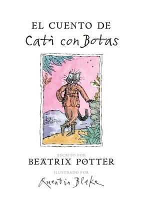 EL CUENTO DE CATI CON BOTAS | 9788448847074 | POTTER, BEATRIX | Llibreria L'Odissea - Libreria Online de Vilafranca del Penedès - Comprar libros