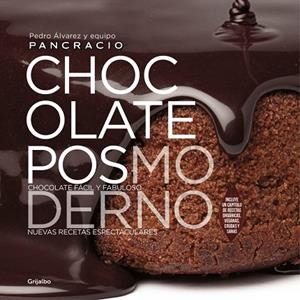 CHOCOLATE POSMODERNO | 9788416449521 | ALVAREZ, PEDRO | Llibreria L'Odissea - Libreria Online de Vilafranca del Penedès - Comprar libros