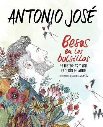 BESOS EN LOS BOLSILLOS | 9788420484877 | ANTONIO JOSE | Llibreria L'Odissea - Libreria Online de Vilafranca del Penedès - Comprar libros