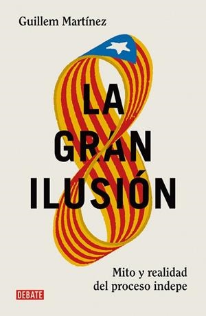 LA GRAN ILUSIÓN | 9788499926391 | MARTINEZ, GUILLEM | Llibreria L'Odissea - Libreria Online de Vilafranca del Penedès - Comprar libros