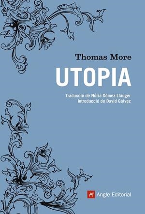 UTOPIA | 9788415307501 | MORE, THOMAS | Llibreria L'Odissea - Libreria Online de Vilafranca del Penedès - Comprar libros