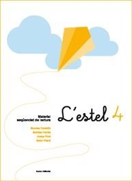 L'ESTEL 4 | 9788497662598 | MONTSERRAT CASTELLS CLOTA/MONTSERRAT FARRÉS CRESPI/JOSEP FONT ROURA/SALUT VILARÓ ROVIRA | Llibreria L'Odissea - Libreria Online de Vilafranca del Penedès - Comprar libros