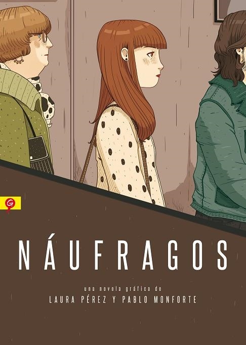 NÁUFRAGOS | 9788416131266 | PÉREZ GRANEL, LAURA / PÉREZ MONFORTE, PABLO | Llibreria Online de Vilafranca del Penedès | Comprar llibres en català
