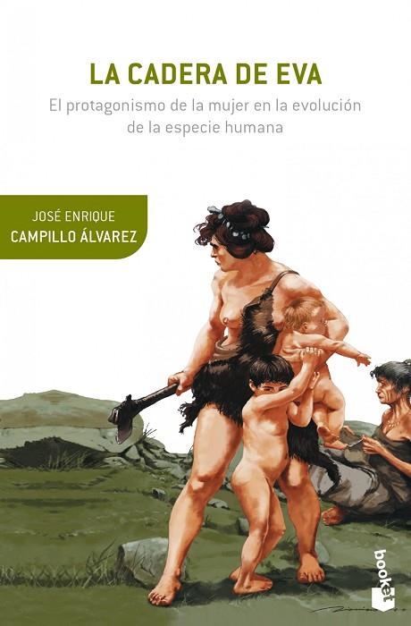 LA CADERA DE EVA | 9788408124146 | CAMPILLO, JOSE ENRIQUE | Llibreria L'Odissea - Libreria Online de Vilafranca del Penedès - Comprar libros