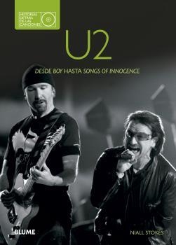 U2 HISTORIAS DETRÁS DE LAS CANCIONES | 9788480769785 | STOKES, NIALL | Llibreria Online de Vilafranca del Penedès | Comprar llibres en català