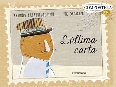 L'ÚLTIMA CARTA | 9788484642725 | PAPATHEODOULOU, ANTONIS | Llibreria L'Odissea - Libreria Online de Vilafranca del Penedès - Comprar libros